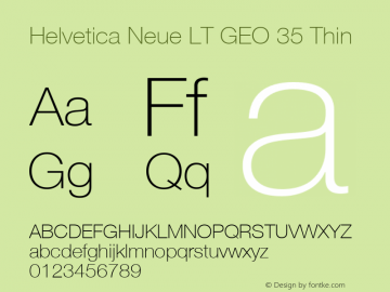 Helvetica Neue LT GEO 35 Thin Version 1.00图片样张