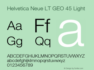 Helvetica Neue LT GEO 45 Light Version 1.00图片样张