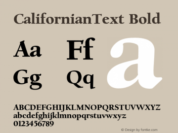 CalifornianText Bold 001.000 Font Sample