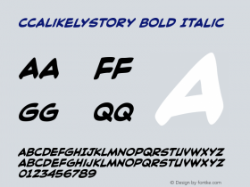 CCALikelyStory Bold Italic Version 1.00 2016图片样张