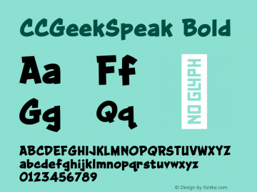 CCGeekSpeak Bold Version 2.000;hotconv 1.0.109;makeotfexe 2.5.65596图片样张