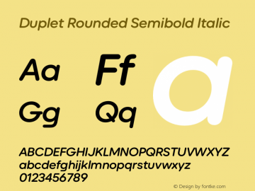 Duplet Rounded Semibold Italic Version 1.000图片样张