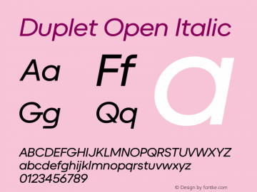 Duplet Open Italic Version 1.000图片样张