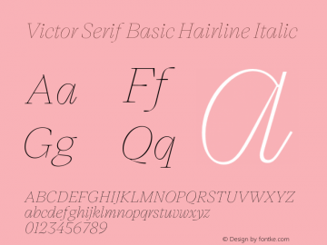 Victor Serif Basic Hairline Italic Version 1.200;FEAKit 1.0图片样张