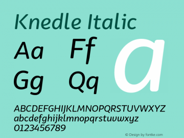 Knedle Italic Version 0.201;FEAKit 1.0图片样张
