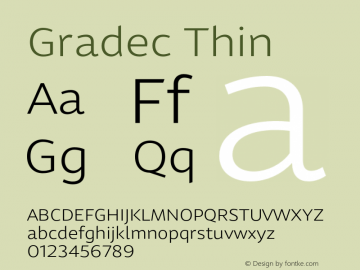 Gradec Thin Version 2.027;hotconv 1.0.109;makeotfexe 2.5.65596图片样张