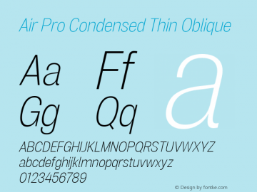 Air Pro Condensed Thin Oblique Version 1.000;hotconv 1.0.109;makeotfexe 2.5.65596图片样张