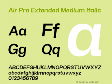 Air Pro Extended Medium Italic Version 1.000;hotconv 1.0.109;makeotfexe 2.5.65596图片样张