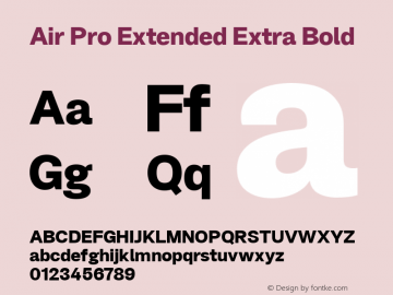 Air Pro Extended Extra Bold Version 2.000;hotconv 1.0.109;makeotfexe 2.5.65596图片样张