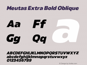 Meutas Extra Bold Oblique Version 1.000;hotconv 1.0.109;makeotfexe 2.5.65596图片样张