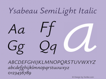 Ysabeau SemiLight Italic Version 0.025;FEAKit 1.0图片样张