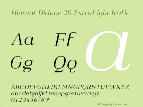 Heimat Didone 20 ExtraLight Italic Version 1.000;PS 001.000;hotconv 1.0.70;makeotf.lib2.5.58329图片样张