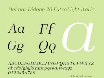 Heimat Didone 20 ExtraLight Italic Version 1.000;PS 001.000;hotconv 1.0.70;makeotf.lib2.5.58329图片样张