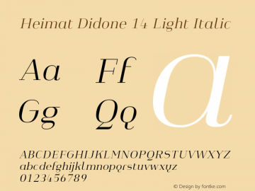 Heimat Didone 14 Light Italic Version 1.000;PS 001.000;hotconv 1.0.70;makeotf.lib2.5.58329图片样张