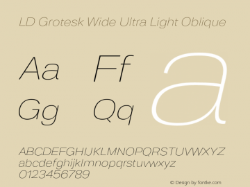 LD Grotesk Wide Ultra Light Oblique Version 6.002图片样张