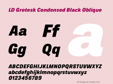 LD Grotesk Condensed Black Oblique Version 6.002图片样张