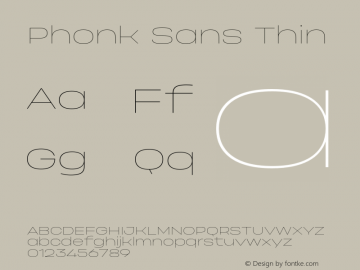 PhonkSans-Thin Version 1.000图片样张