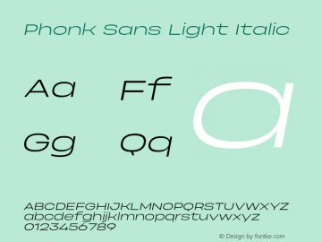 PhonkSans-LightItalic Version 1.000图片样张