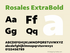 Rosales ExtraBold Version 1.006;hotconv 1.0.109;makeotfexe 2.5.65596图片样张