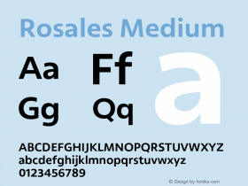 Rosales Medium Version 1.006;hotconv 1.0.109;makeotfexe 2.5.65596图片样张