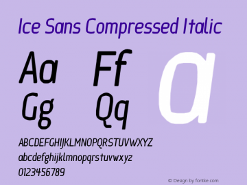 Ice Sans Compressed Italic Version 1.0图片样张