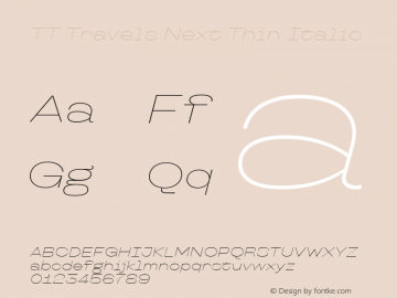 TT Travels Next Thin Italic Version 1.00图片样张