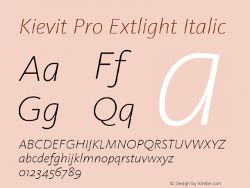 Kievit Pro Extlight Italic Version 7.600, build 1030, FoPs, FL 5.04图片样张