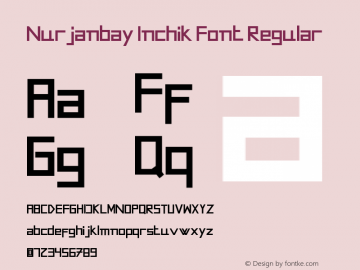 Nurjanbay Inchik Font Version 1.00 March 19, 2021, initial release图片样张