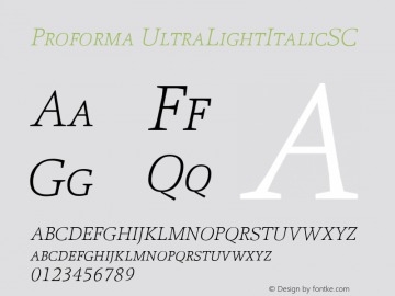 Proforma UltraLightItalicSC Macromedia Fontographer 4.1.3 12/02/2005图片样张