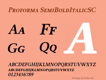 Proforma SemiBoldItalicSC Macromedia Fontographer 4.1.3 12/02/2005 Font Sample