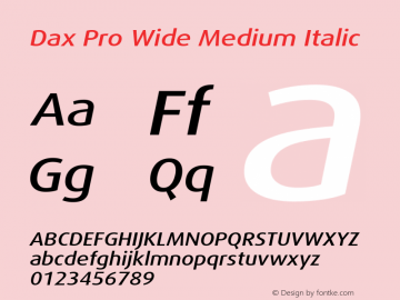 Dax Pro Wide Medium Italic Version 7.504; 2017; Build 1023图片样张