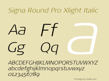 Signa Round Pro Xlight Italic Version 7.504; 2017; Build 1023图片样张