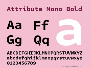 Attribute Mono Bold Version 7.601, build 1028, FoPs, FL 5.04图片样张