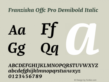 Franziska Offc Pro Demibold Italic Version 7.504; 2014; Build 1022图片样张