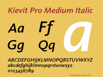 Kievit Pro Medium Italic Version 7.700, build 1040, FoPs, FL 5.04图片样张