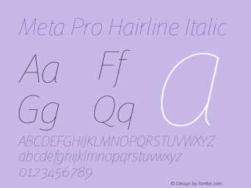Meta Pro Hairline Italic Version 7.600, build 1027, FoPs, FL 5.04图片样张