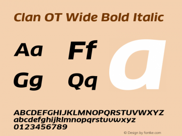 Clan OT Wide Bold Italic Version 7.600, build 1030, FoPs, FL 5.04图片样张