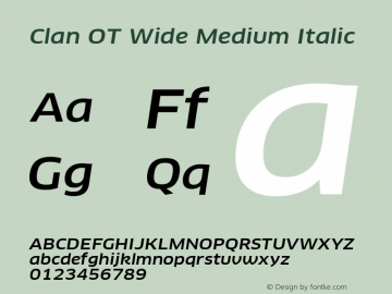 Clan OT Wide Medium Italic Version 7.600, build 1030, FoPs, FL 5.04图片样张