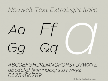 Neuwelt Text ExtraLight Italic Version 1.00, build 19, g2.6.2 b1235, s3图片样张