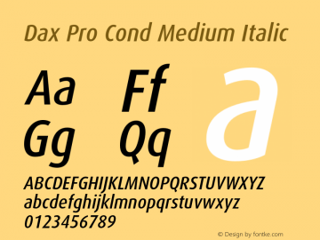 Dax Pro Cond Medium Italic Version 7.504; 2006; Build 1022图片样张