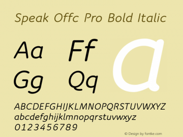 Speak Offc Pro Bold Italic Version 7.504; 2012; Build 1020图片样张