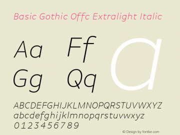 Basic Gothic Offc Extralight Italic Version 7.504; 2010; Build 1002图片样张