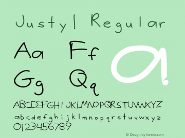 Justy1 Regular Version 1.0; 2005; initial release Font Sample