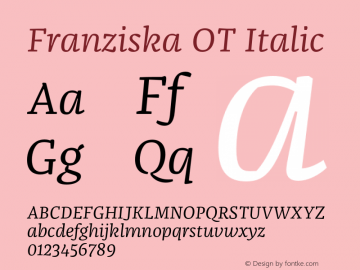 FranziskaOT-Italic Version 7.504; 2014; Build 1021图片样张