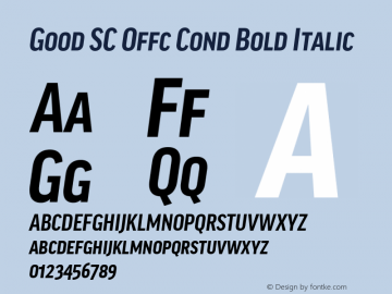 Good SC Offc Cond Bold Italic Version 7.504; 2010; Build 1022图片样张