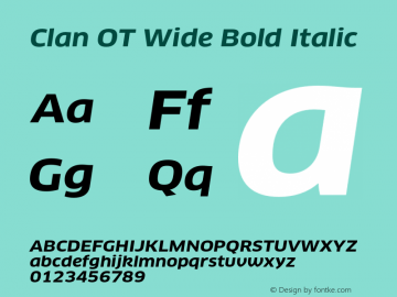 Clan OT Wide Bold Italic Version 7.600, build 1030, FoPs, FL 5.04图片样张