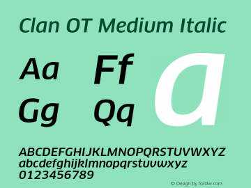 Clan OT Medium Italic Version 7.600, build 1030, FoPs, FL 5.04图片样张