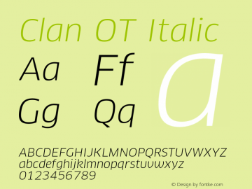 Clan OT Italic Version 7.600, build 1030, FoPs, FL 5.04图片样张