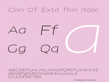 Clan OT Extd Thin Italic Version 7.600, build 1030, FoPs, FL 5.04图片样张