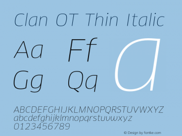 Clan OT Thin Italic Version 7.600, build 1030, FoPs, FL 5.04图片样张